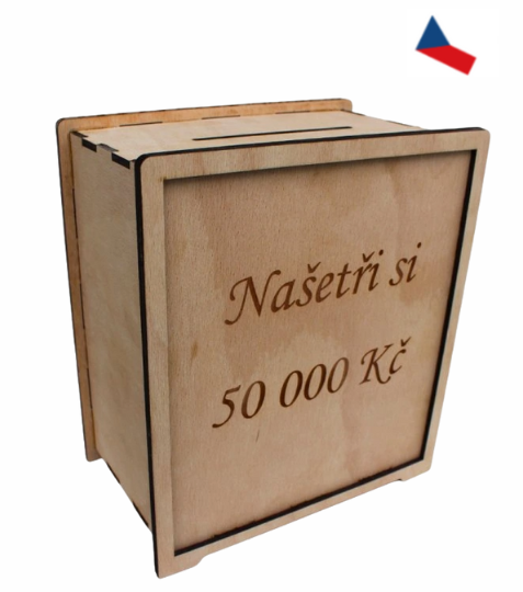 JH WoodArt Znovupoužitelná dřevěná pokladnička 50 000,-Kč