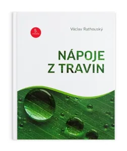 Václav Rathouský - Nápoje z travin